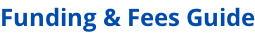 Funding & Fees Guide